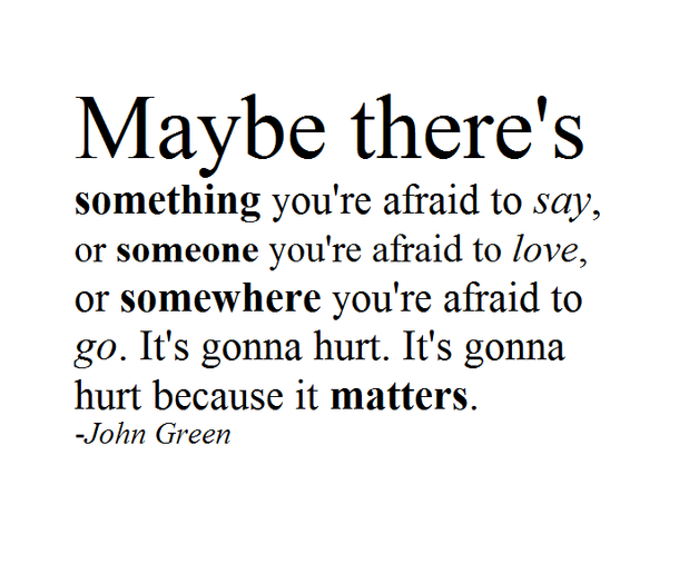 A Bundle Of John Green Quotes  Hannah's Perspective
